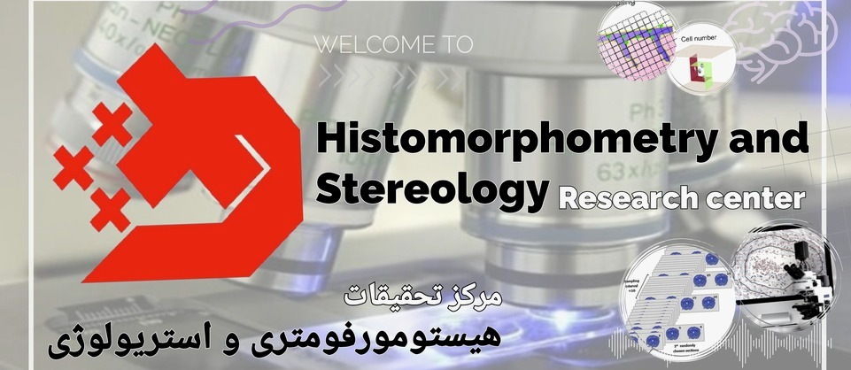 Histomorphometry and Stereology Research Center